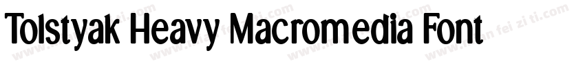 Tolstyak Heavy Macromedia Fontograp字体转换